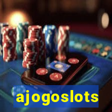 ajogoslots