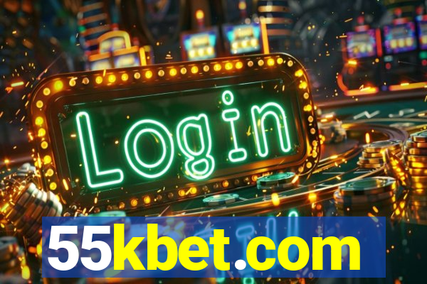 55kbet.com