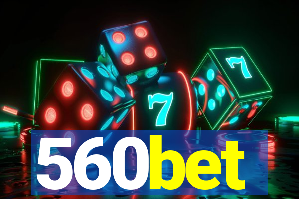 560bet