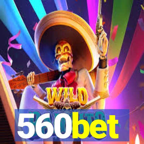 560bet