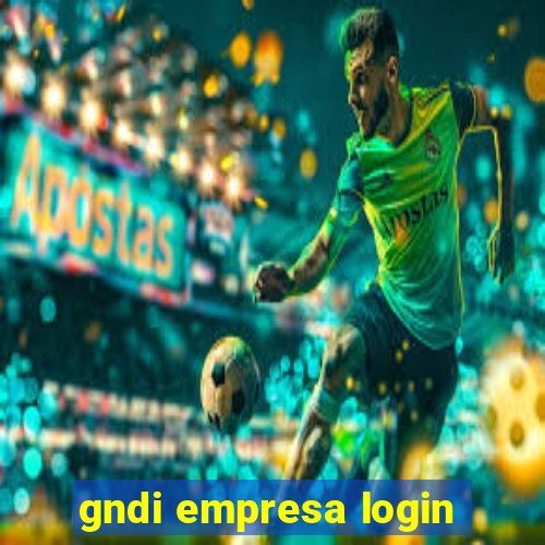 gndi empresa login