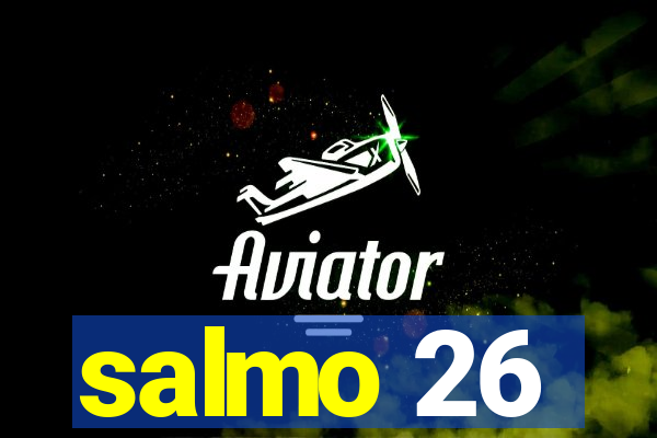 salmo 26