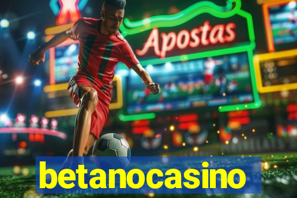 betanocasino