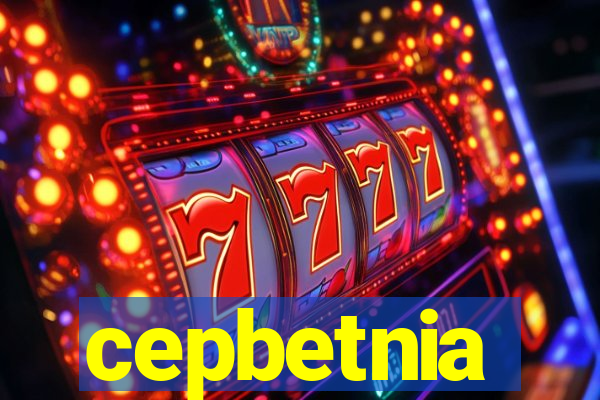 cepbetnia