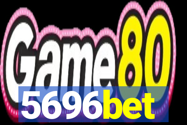 5696bet