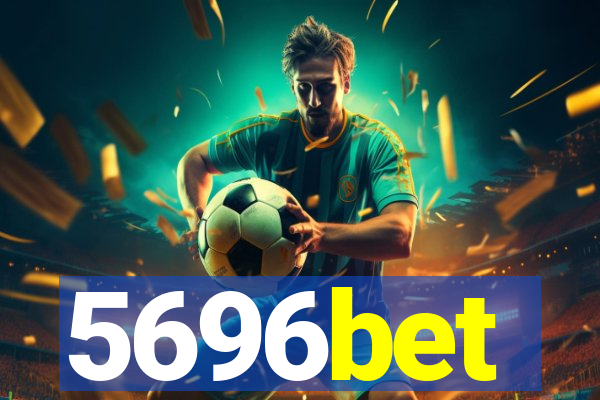 5696bet