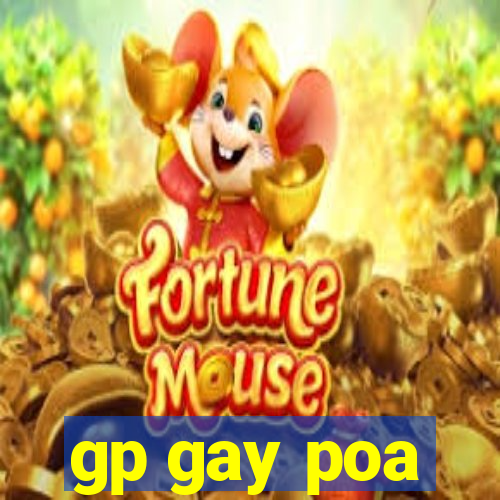 gp gay poa