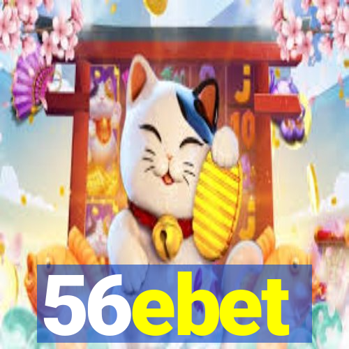 56ebet