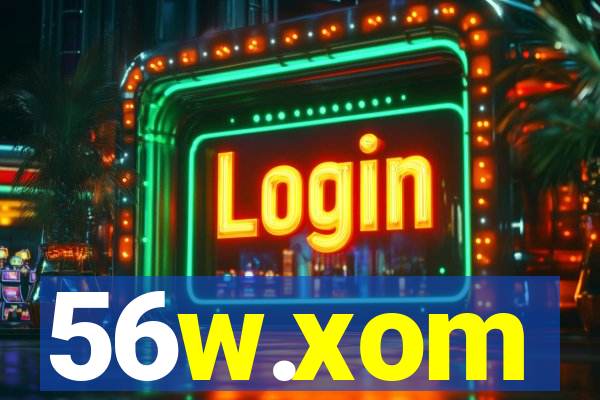 56w.xom