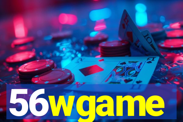 56wgame