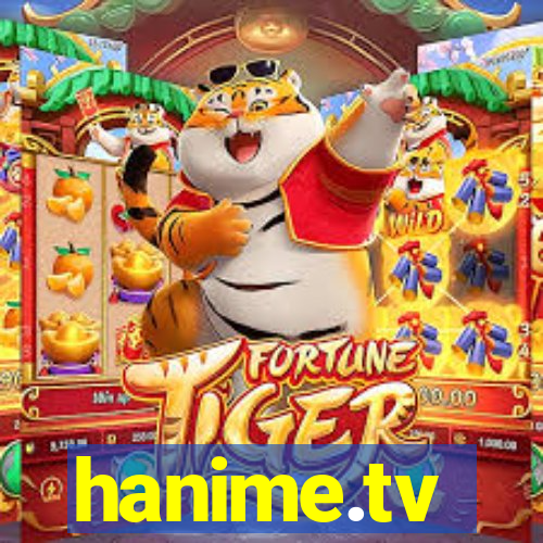 hanime.tv