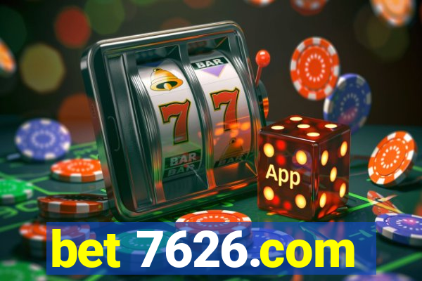 bet 7626.com