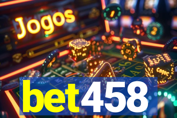 bet458