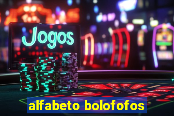 alfabeto bolofofos