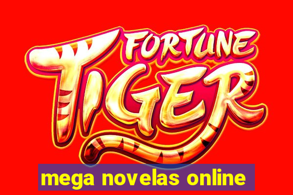 mega novelas online