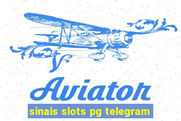 sinais slots pg telegram