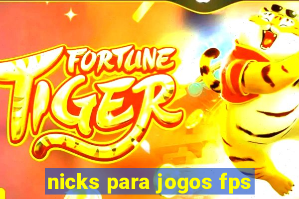 nicks para jogos fps