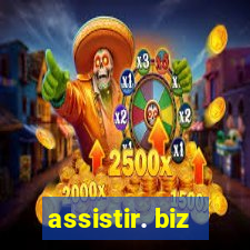 assistir. biz