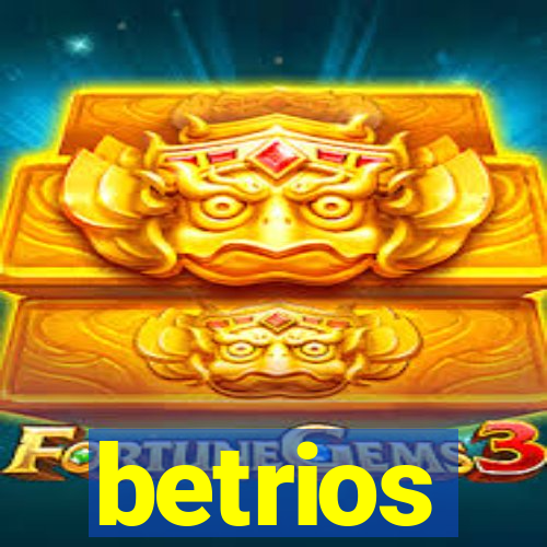 betrios