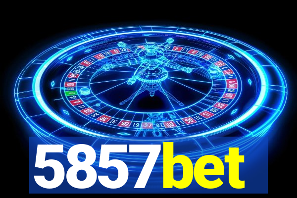 5857bet