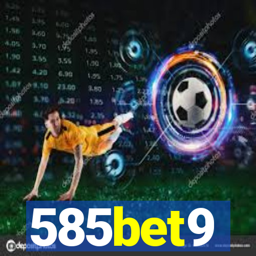 585bet9