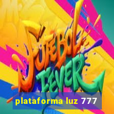 plataforma luz 777