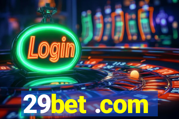 29bet .com