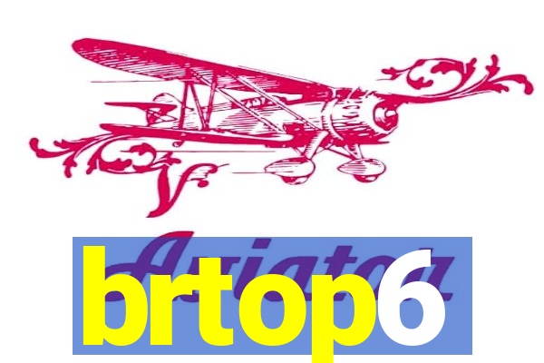 brtop6