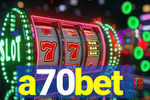 a70bet