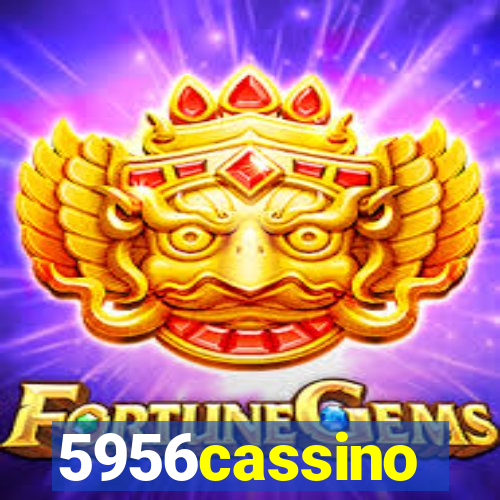 5956cassino