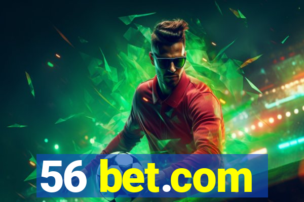 56 bet.com