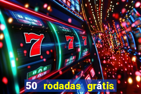 50 rodadas grátis sem depósito