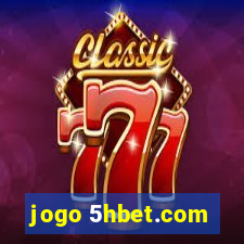 jogo 5hbet.com