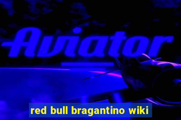 red bull bragantino wiki