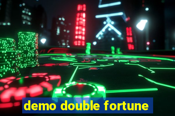 demo double fortune