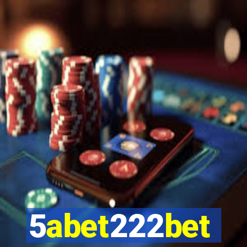 5abet222bet