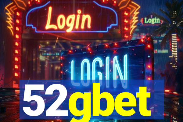 52gbet