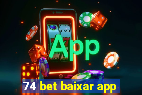 74 bet baixar app