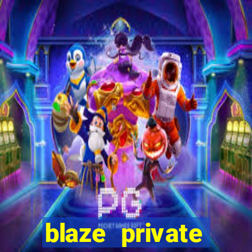 blaze private server codes