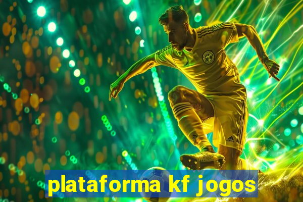 plataforma kf jogos