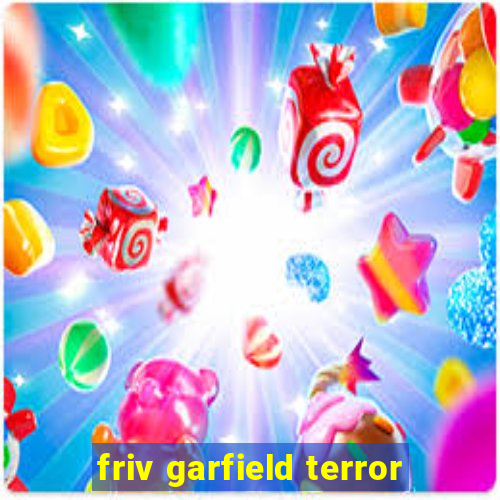 friv garfield terror