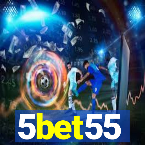 5bet55