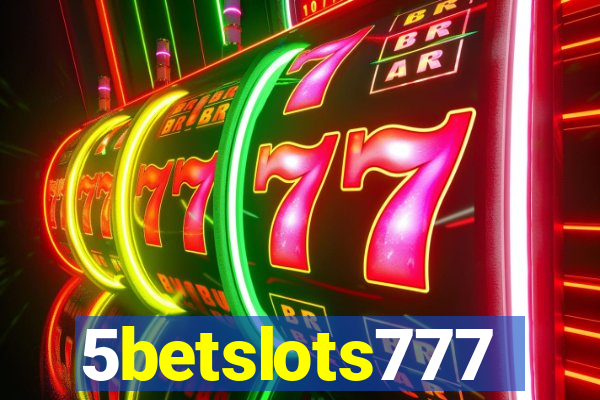 5betslots777