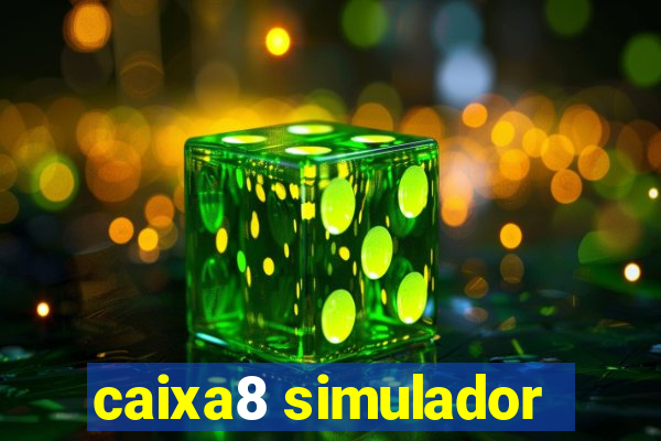 caixa8 simulador