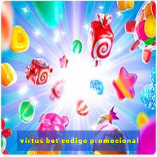 virtus bet codigo promocional