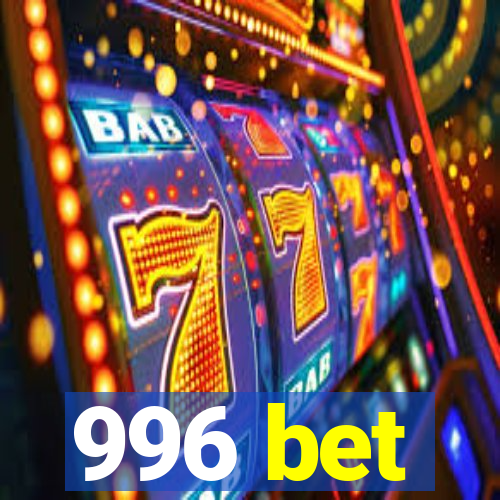 996 bet