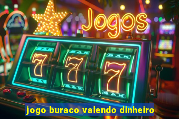 jogo buraco valendo dinheiro