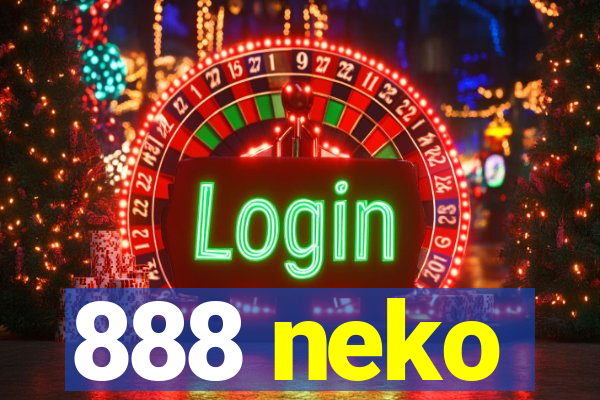 888 neko