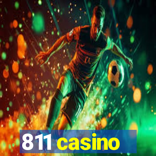 811 casino