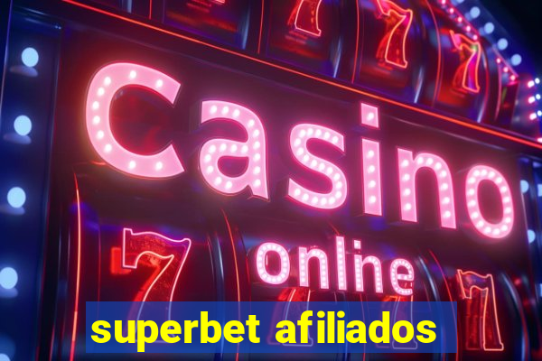 superbet afiliados